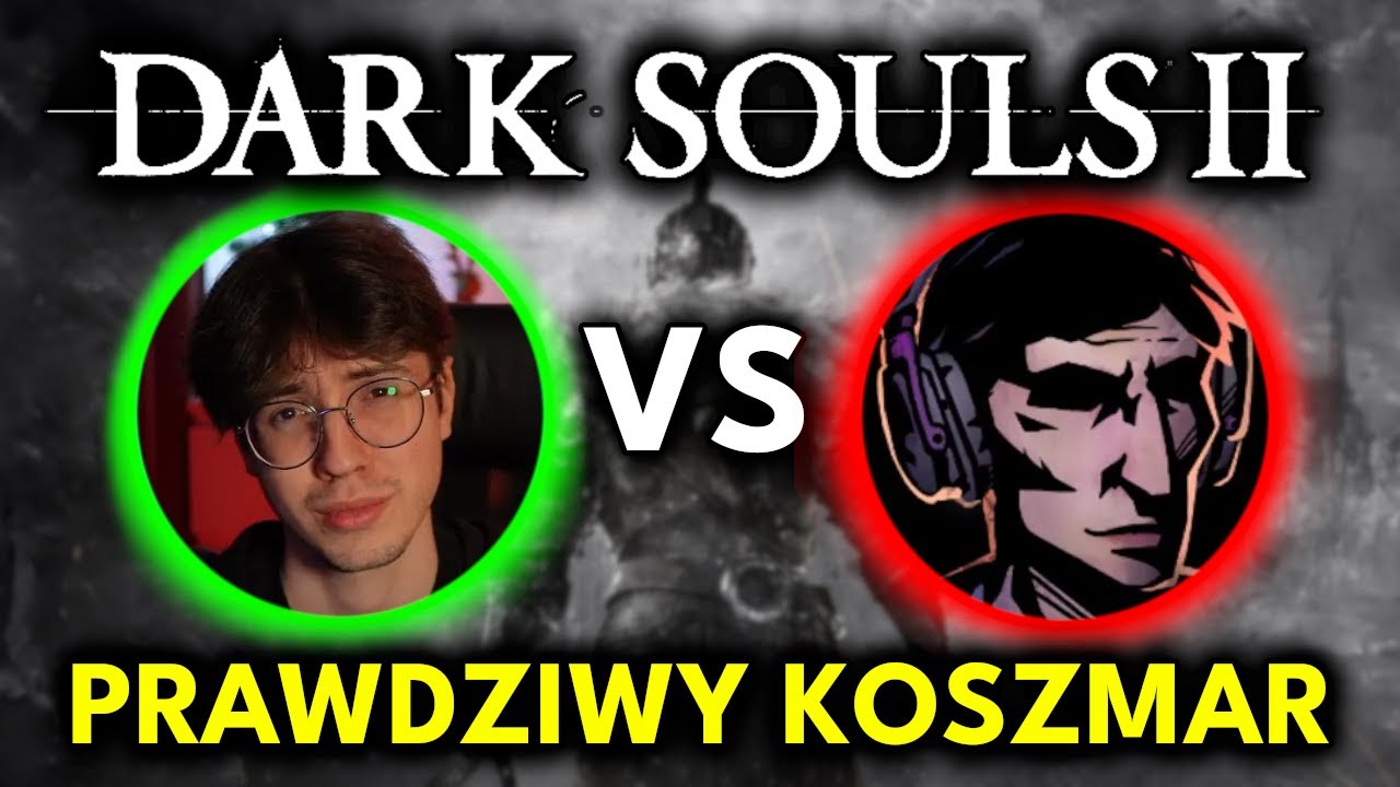NAJSTRASZNIEJSZE BINGO W DARK SOULS 2 - Walka ze @smayro