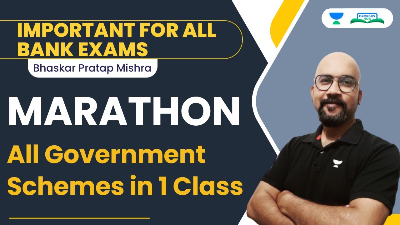 All Government Schemes in One Class | Marathon Class | All Bank Exams | Bhaskar Mishra