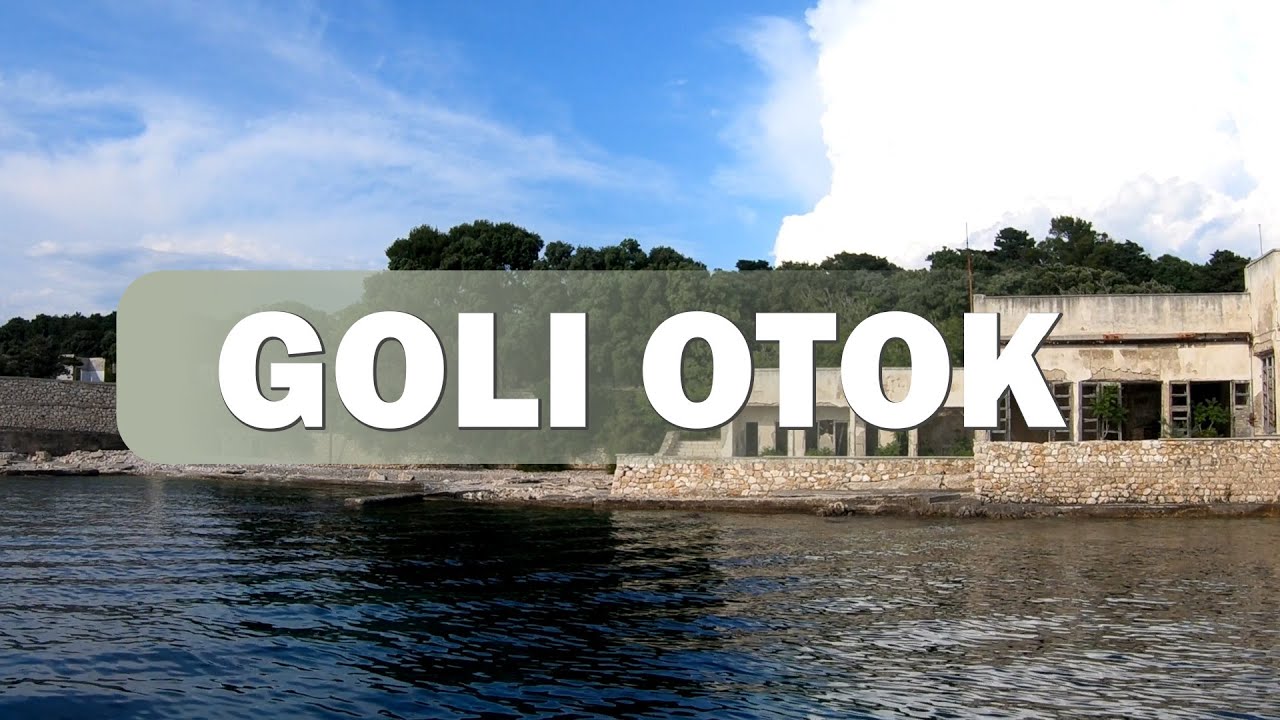 Goli Otok - Insel der Vergessenen