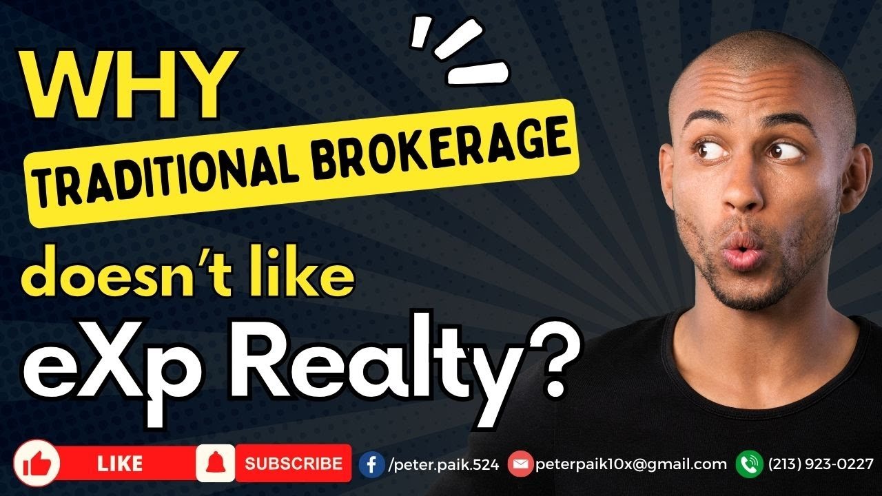 Redefining Real Estate: The eXp Realty Revolution and Traditional Brokerage Challenge | Peter Paik