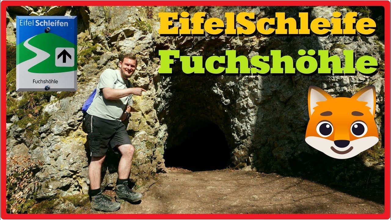 EifelSchleife Fuchshöhle [2,7K]