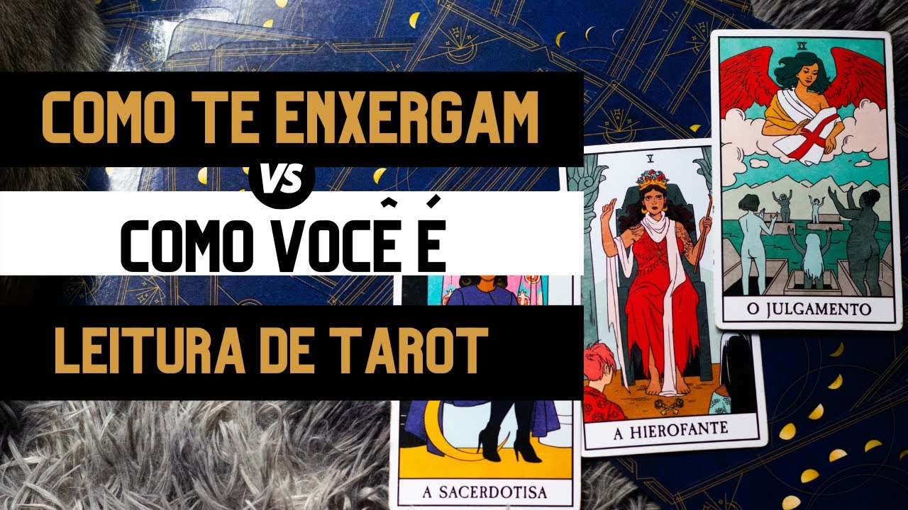 COMO SOU VISTO POR  OUTRAS PESSOAS? ELAS ME VEEM COMO EU REALMENTE SOU? LEITURA DE TAROT INTERATIVA