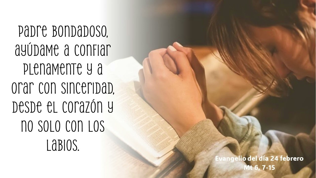 Padre enséñame a orar con el corazón y no solo con los labios.