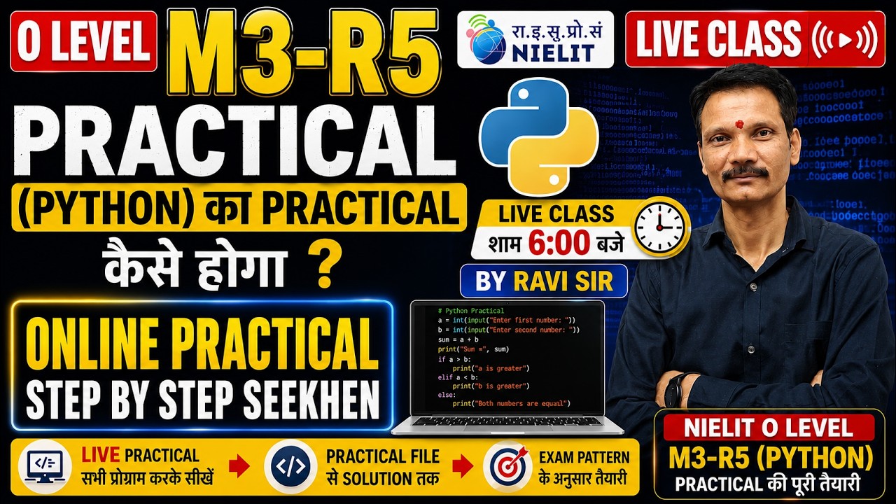 O Level M3-R5 (Python) Practical 2026 | Online Practical Step by Step | Live Class by Ravi Sir | APT