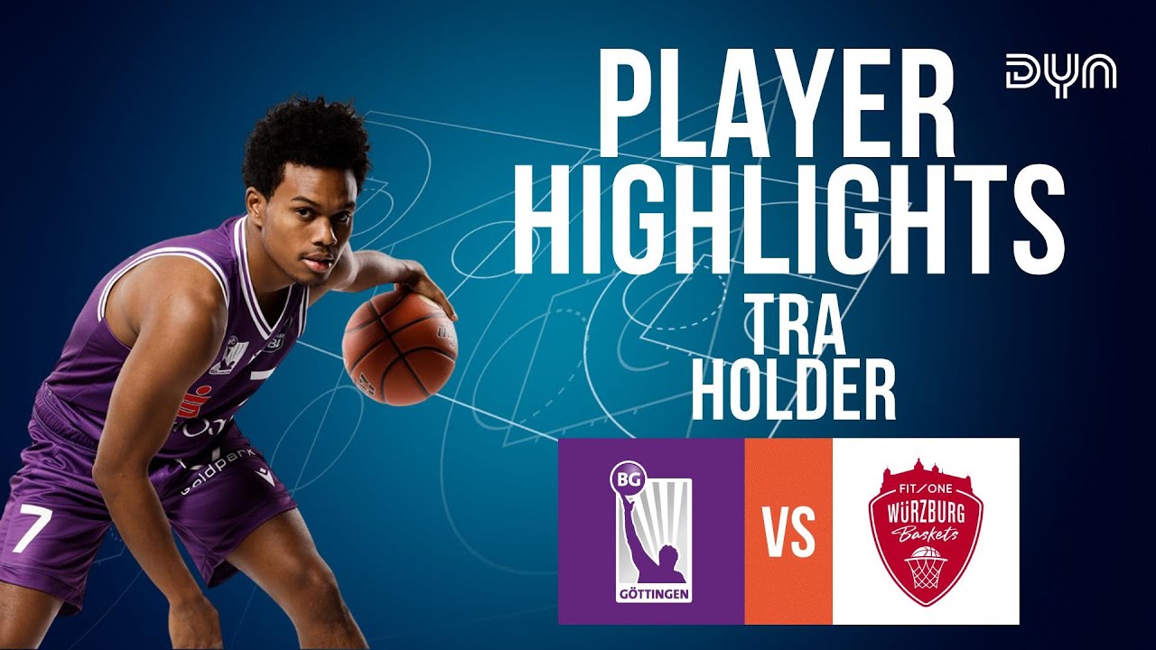 Tra Holder Highlights vs. FIT/One Würzburg Baskets | easyCredit BBL| Dyn Basketball