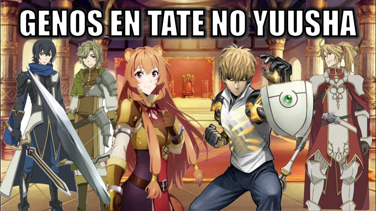 Genos en Tate no Yuusha, Parte 1