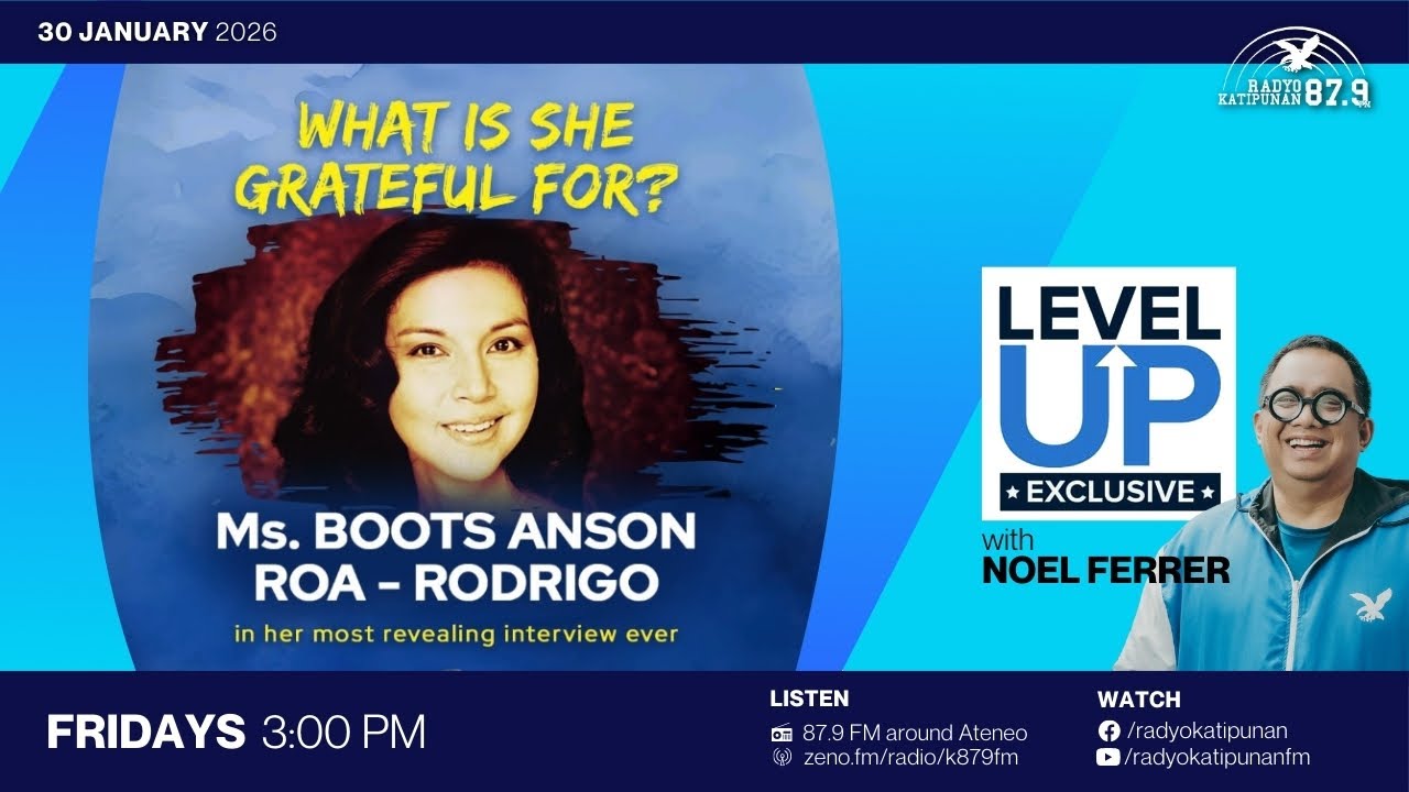 Boots Anson Roa-Rodrigo | Level Up with Noel Ferrer