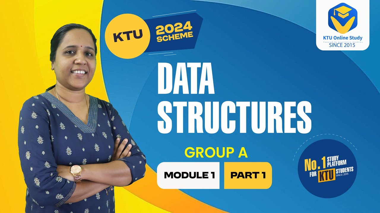 DATA STRUCTURE & ALGORITHM | DSA | KTU 2024 SCHEME | S3 GROUP A | MODULE 1 | KTU ONLINE STUDY