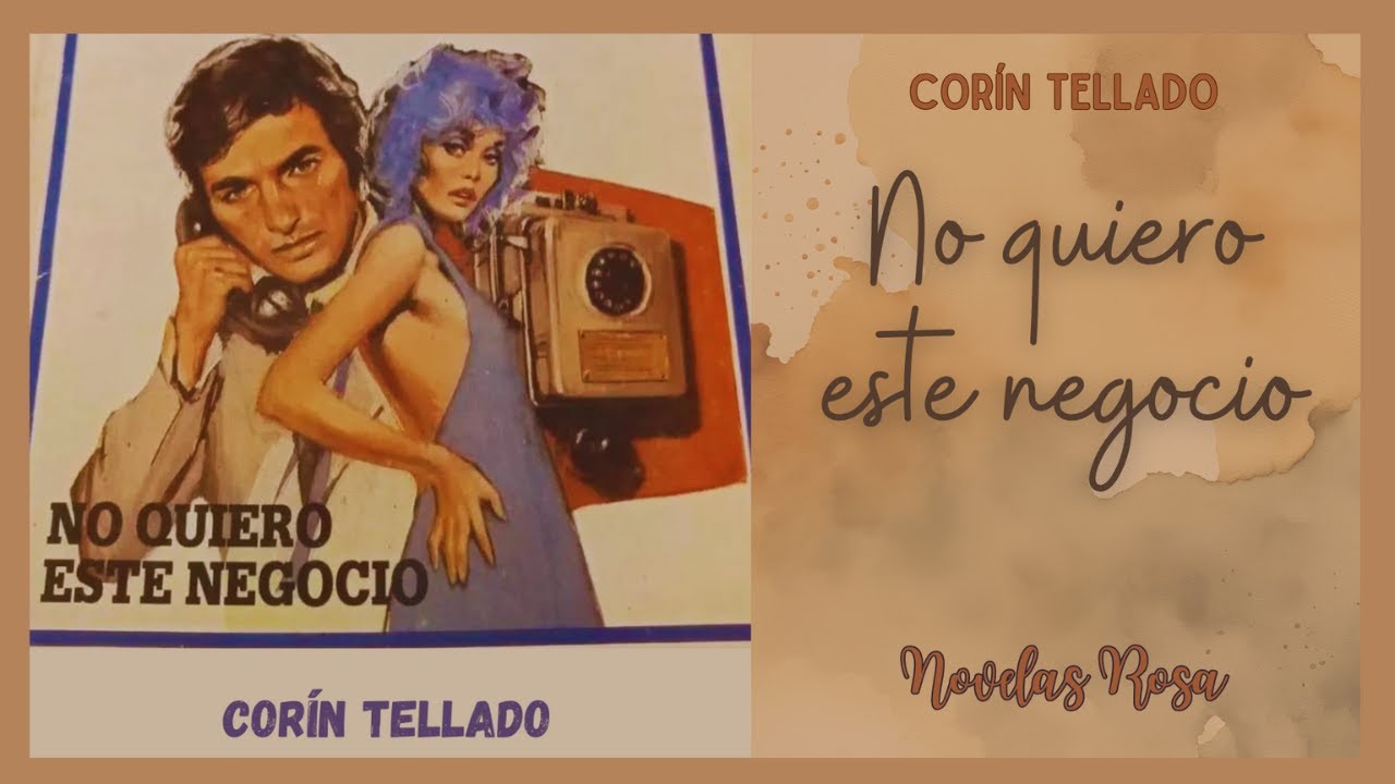 No quiero este negocio (1984) | Audiolibro | Novelas Rosa 🌹