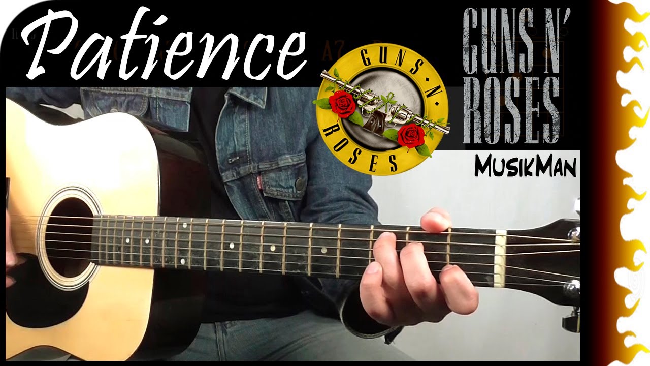 PATIENCE - Guns N’ Roses 🔫🌹 / GUITAR Cover / MusikMan N°057