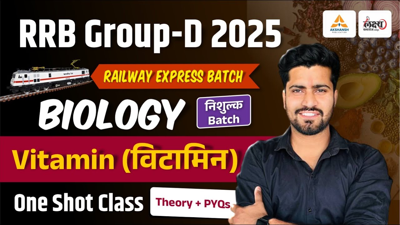 RRB Group D Science Classes 2025 | RRB Group D Biology Classes | Vitamin (Theory + PYQs) | Rahul Sir