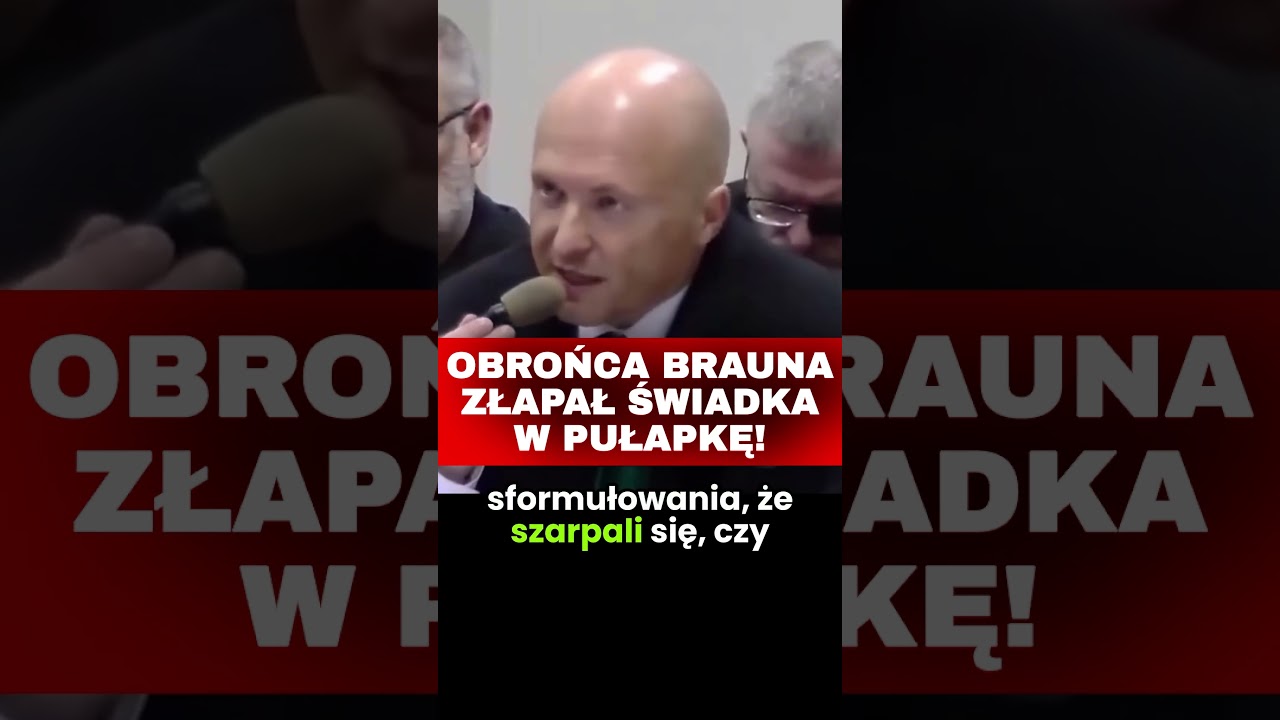 OBROŃCA BRAUNA ZŁAPAŁ ŚWIADKA W PUŁAPKĘ! &bdquo;Nie wiem, nie pamiętam, nie widziałem, to było dawno&rdquo;.