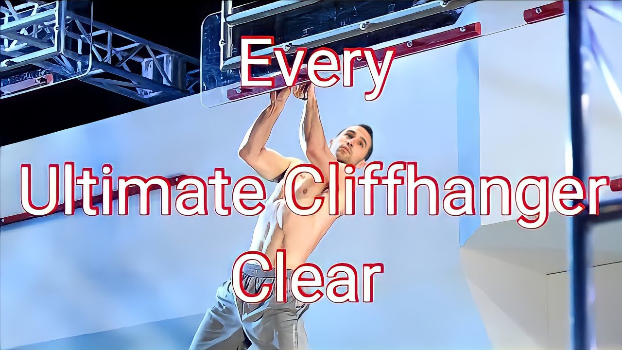 Every Ultimate Cliffhanger Clear in American Ninja Warrior