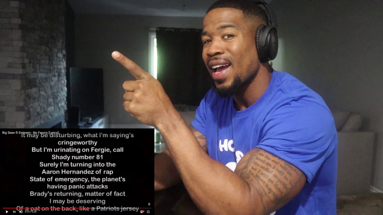 BIG  SEAN FT. EMINEM - NO FAVORS - ANOTHER EM REQUEST FROM THE PATREON FAMILY...I GOT YOU THO!