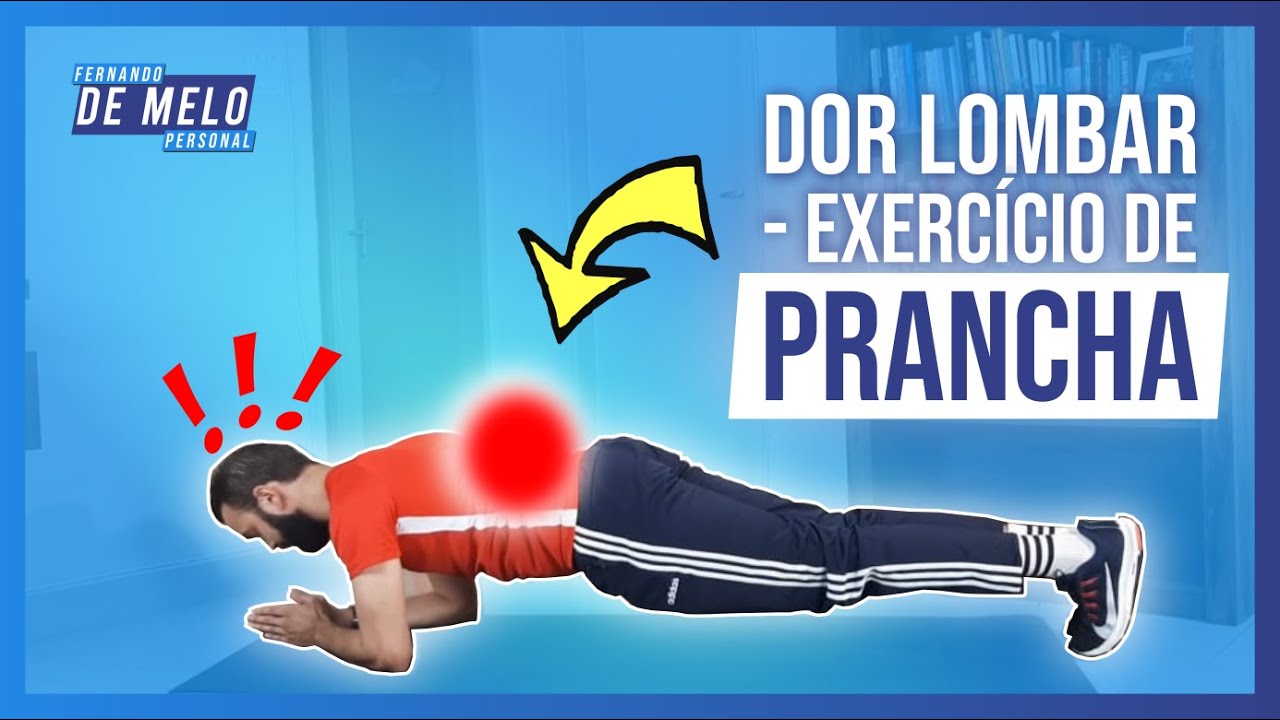 SINTO DOR LOMBAR NO EXERCÍCIO DE PRANCHA ! O QUE FAZER?