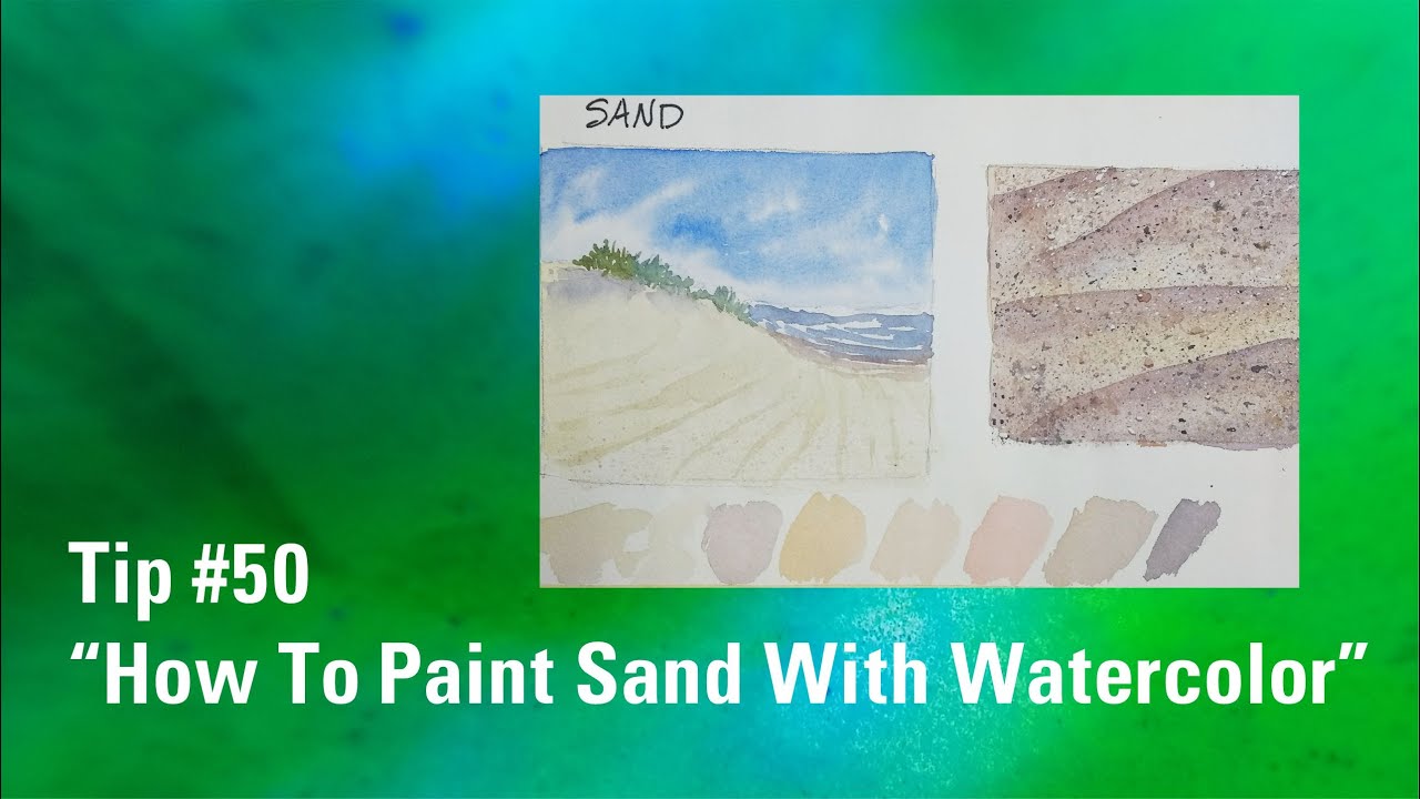 How To Paint Sand With Watercolor | Watercolour Painting Tip 50