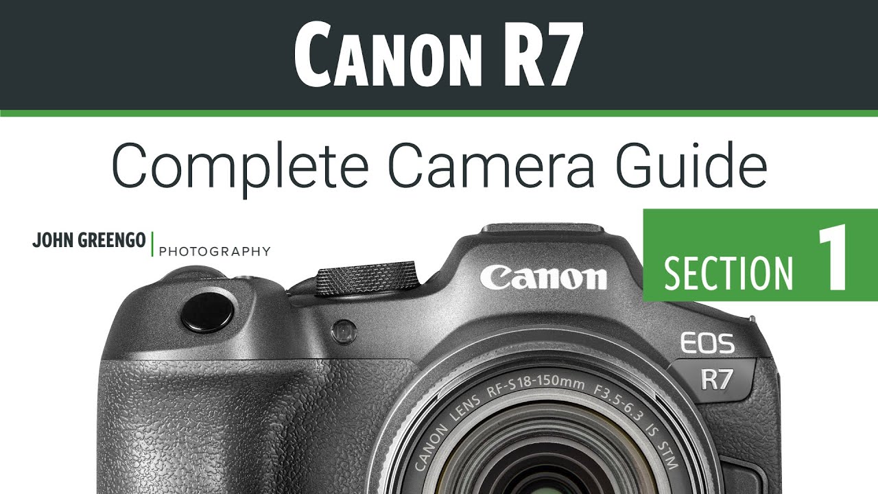 Canon R7: Руководство по CC [01-Введение]