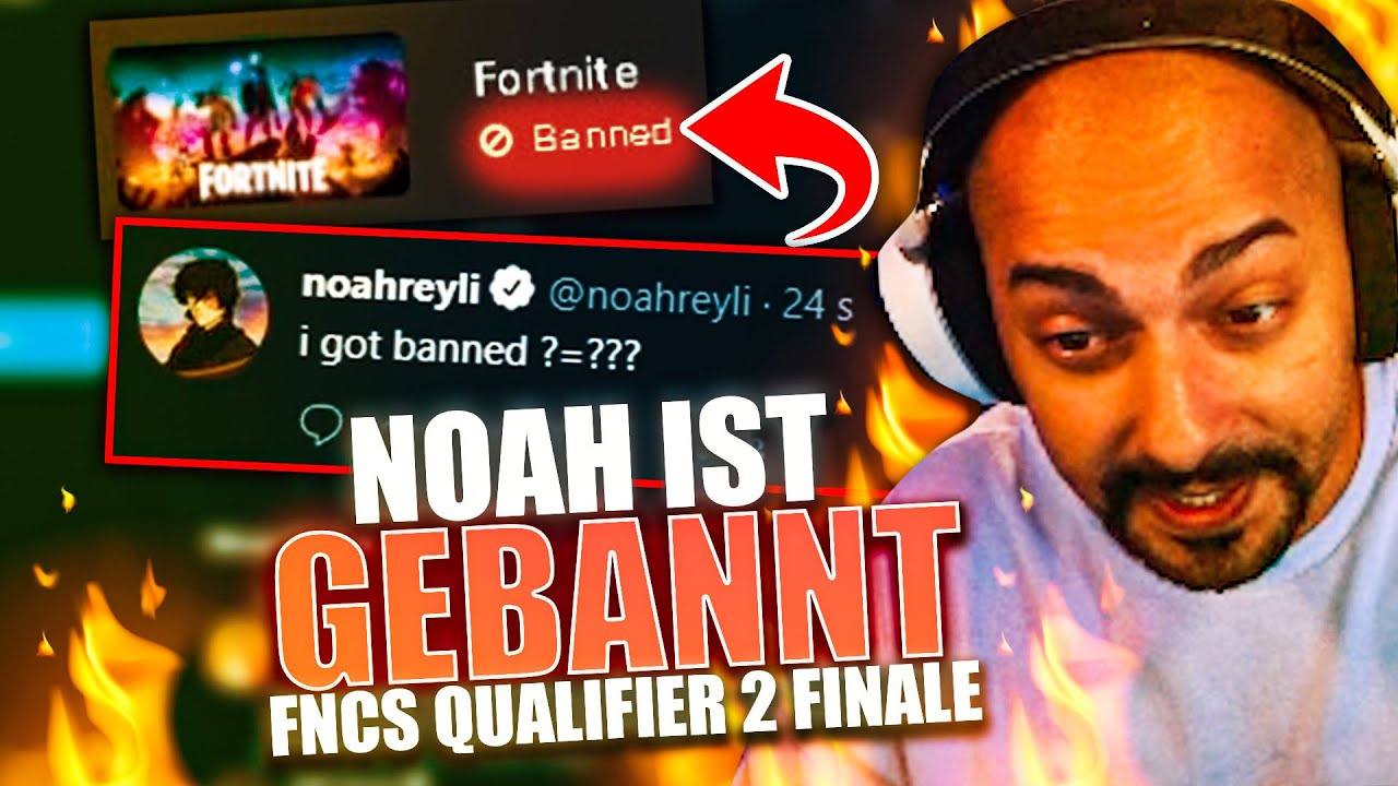 NOAH IM FNCS QUALIFIER FINALE GEBANNT | FNCS Qualifier 2 Finale