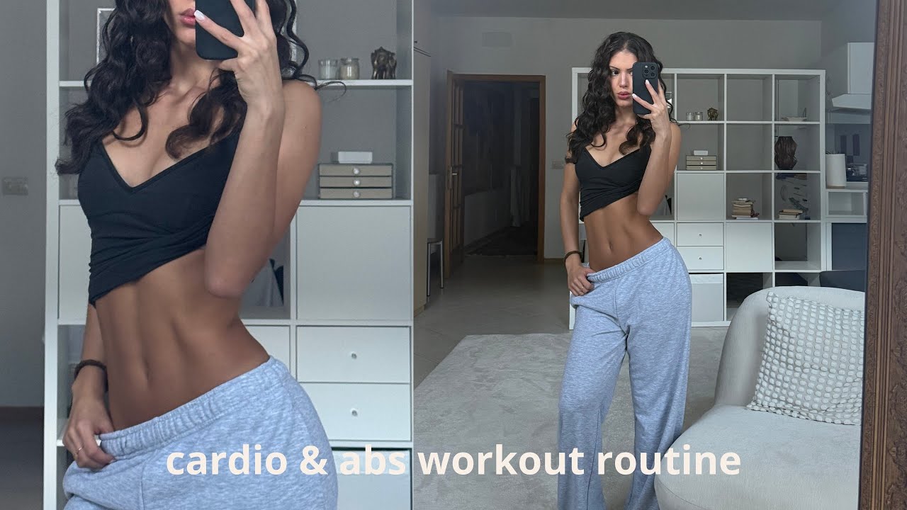 cardio&abs workout routine to lose fat and defined your core