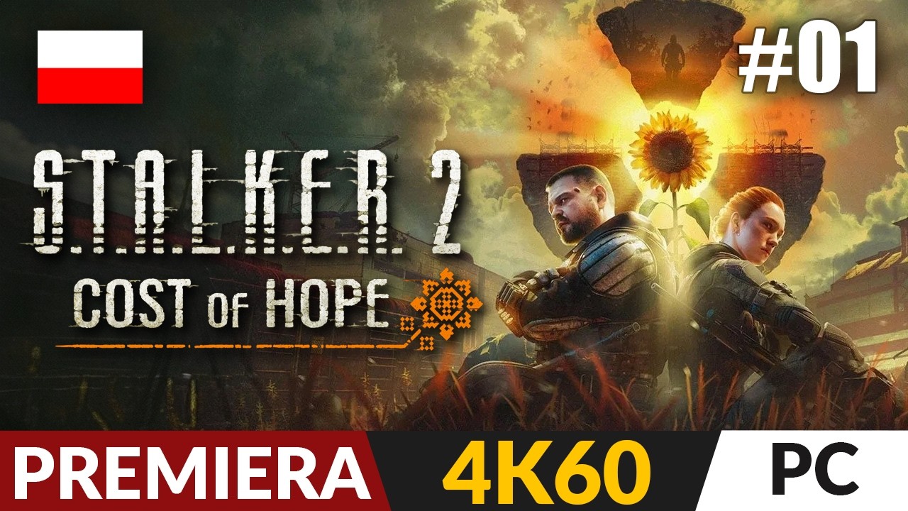 STALKER 2 - Cost of Hope PL ☢️ #1 - odc.1 🌻 Cena nadziei - dodatek | Gameplay 4K