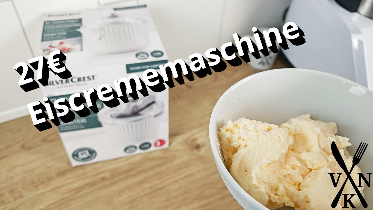 Mein erstes Mal mit einer Eiscreme-Maschine: SILVERCREST Eiscremebereiter-SECM 12 E2 Test