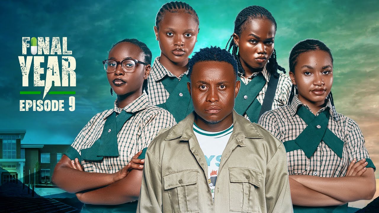 FINAL YEAR | Episode 9 | High School Drama Series | Latest Nollywood Movies 2024