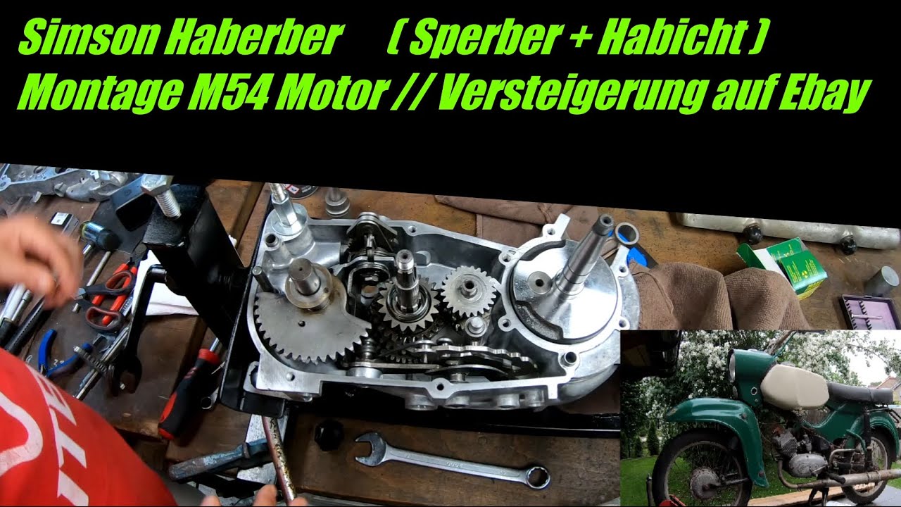 Simson Haberber #2 | Sperber oder Habicht? | Motor M54 montieren | Wird bald auf eBay versteigert