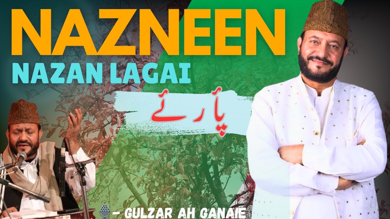 Nazneen Nazan Lagai Paariye 💫 | Kashmiri Sufi Kalam 🎶 Gulzar Ah Ganaie | Ali Mastan🌙 #sufi #Viral