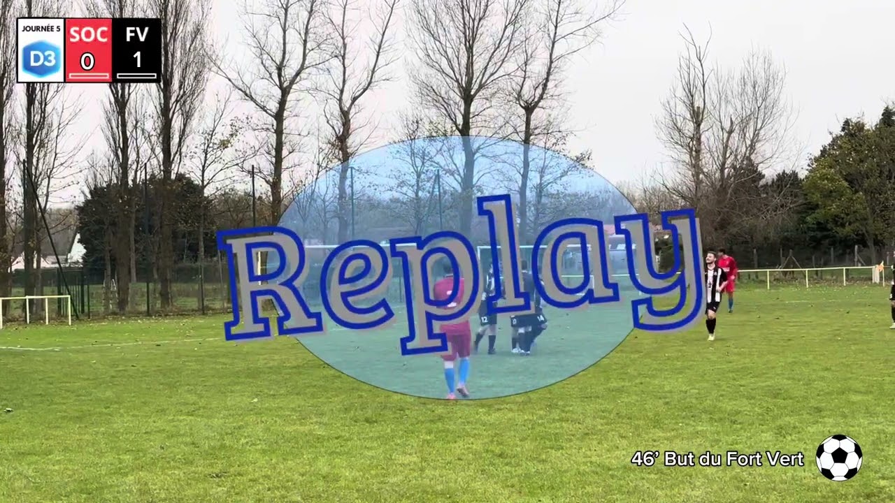 FORT VERT - SOC | RÉSUMÉ DU MATCH