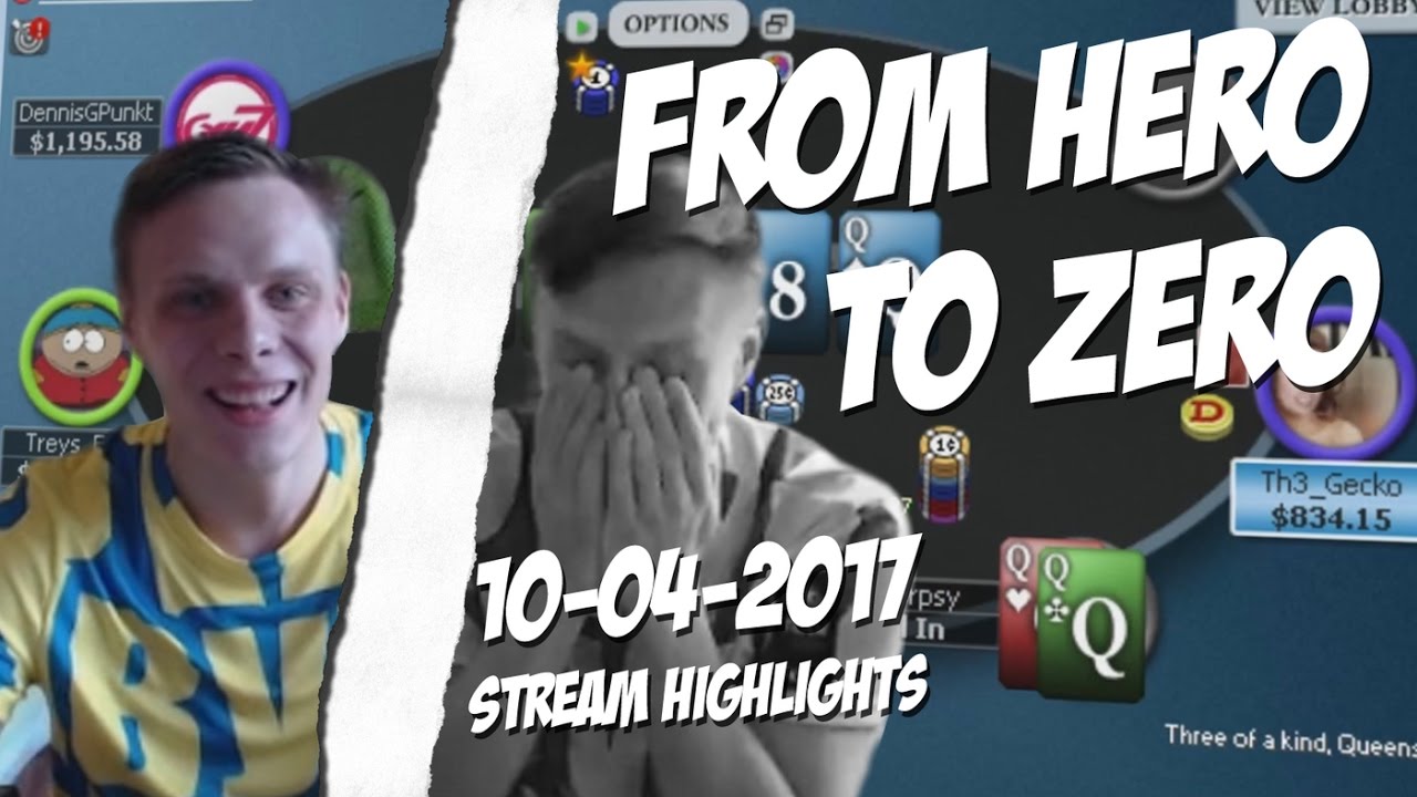 From Hero to Zero. 10.04.2017 Stream highlights