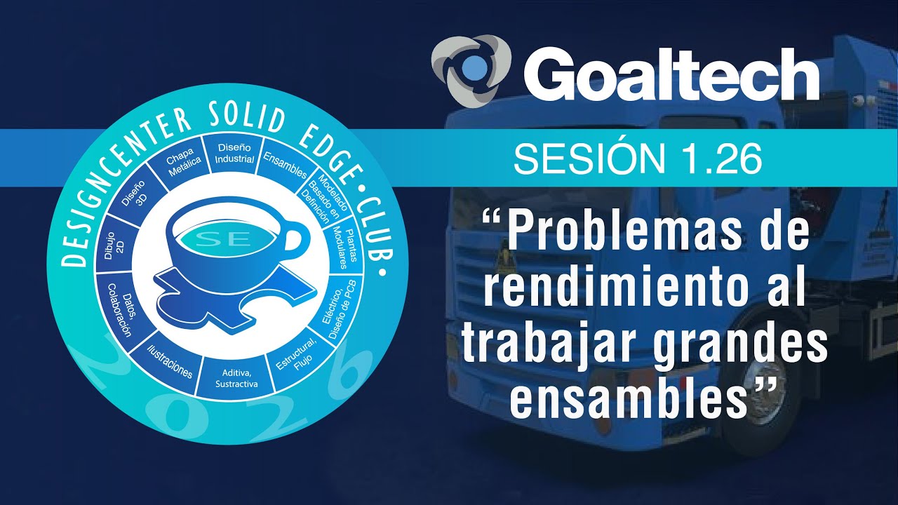 [Designcenter Solid Edge Club] Problemas de rendimiento al trabajar grandes ensambles