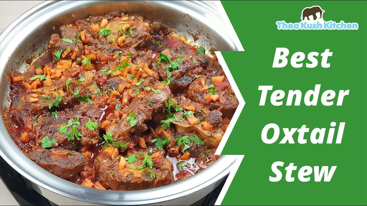 Best Tender Oxtail Stew Recipe
