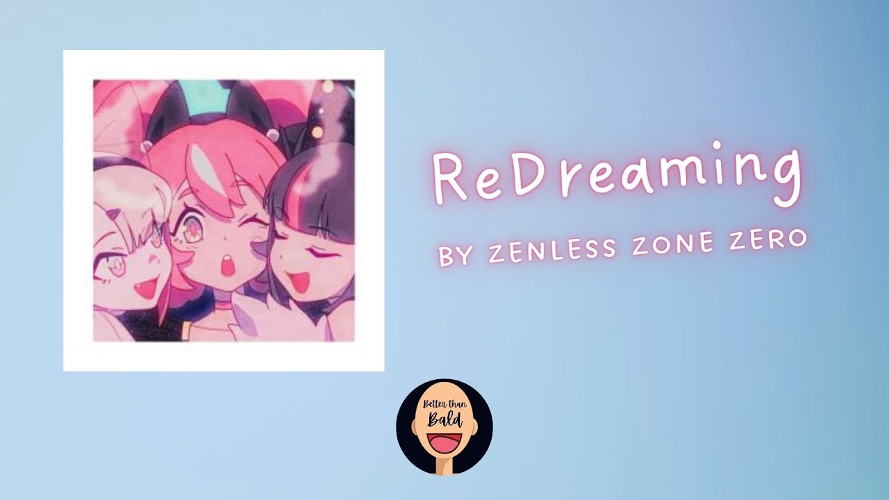 ReDreaming by Zenless Zone Zero (97.02%) || Mapped by Anderxel || Beat Saber