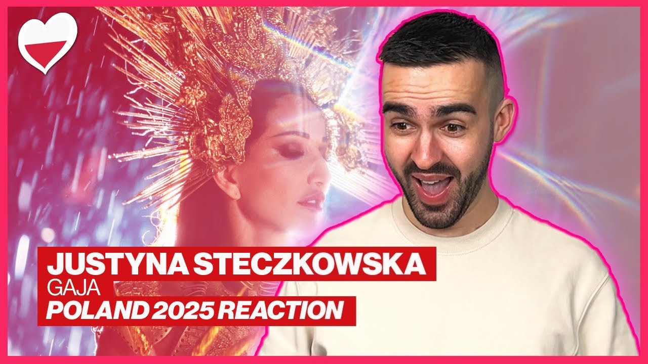 🇵🇱 REACTION: Poland 2025: Justyna Steczkowska - GAJA | EUROVISION 2025