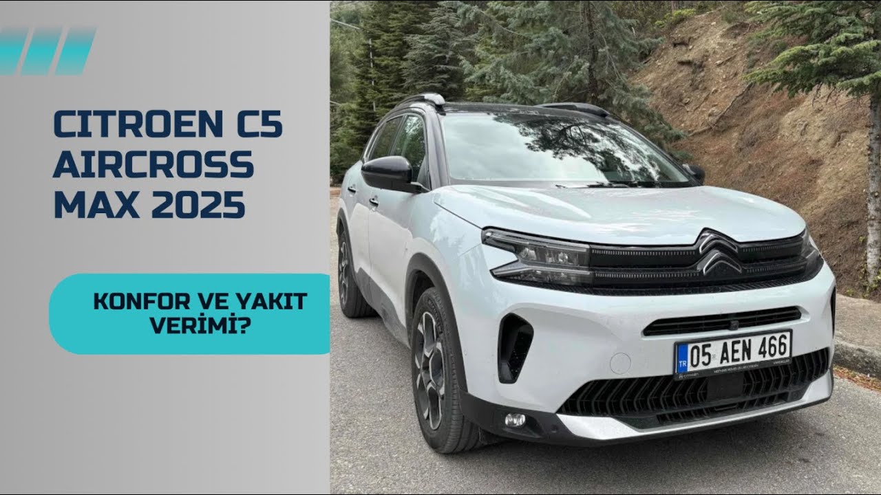 Citroen C5 Aircross Max 2025 ilk izlenim