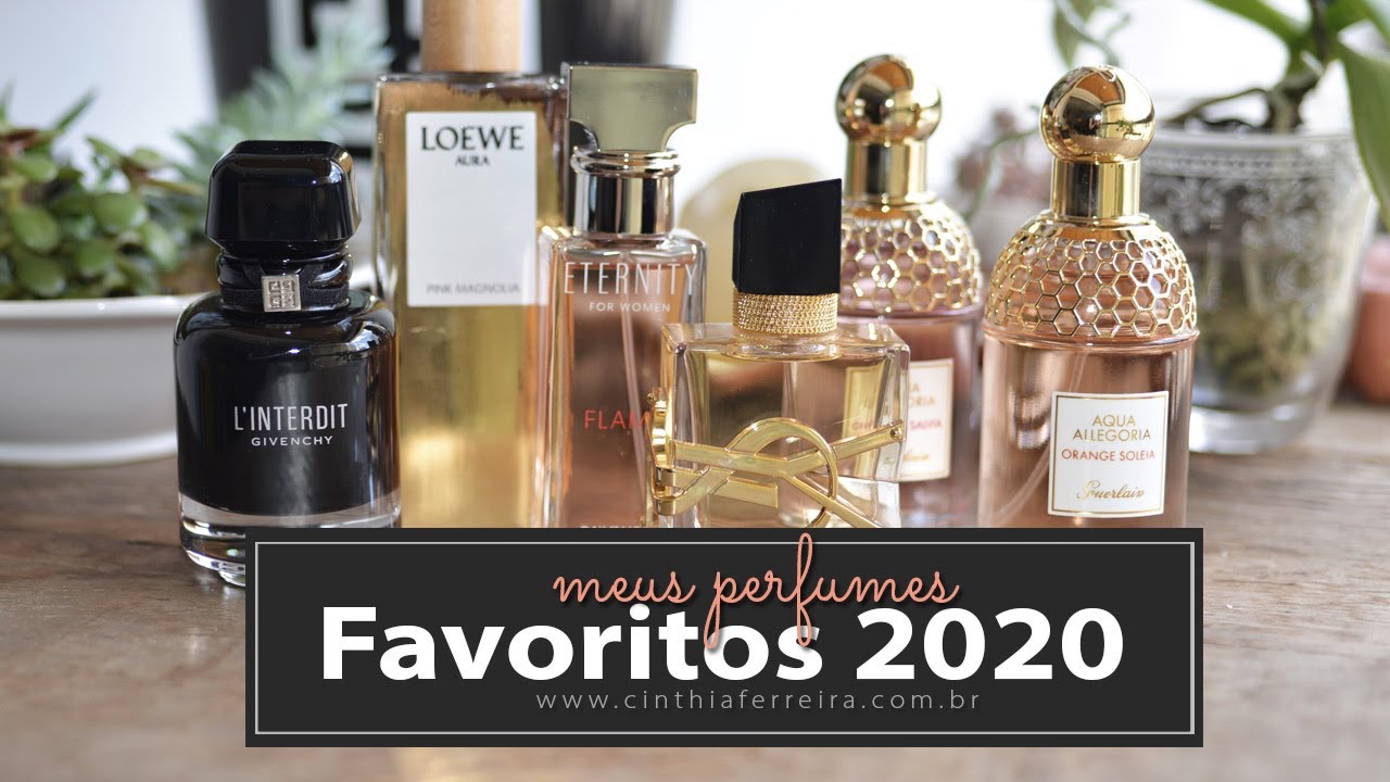 Meus perfumes favoritos de 2020 | Por Cinthia Ferreira