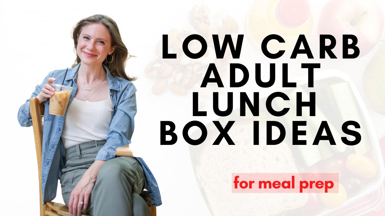 Low Carb Adult Lunch Box Ideas for Meal Prep