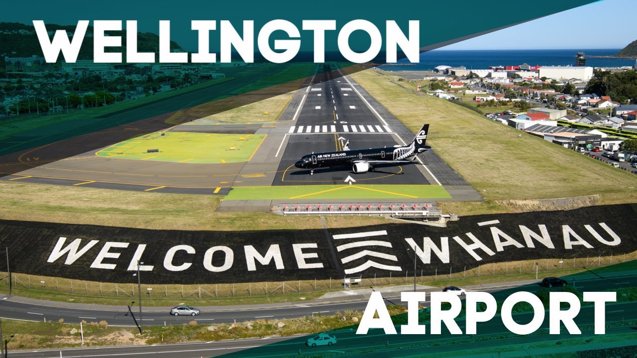 Wellington Airport - from Start to Finish