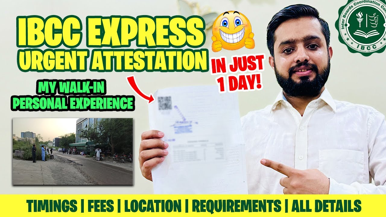 IBCC Urgent Documents Attestation Procedure Online (My Personal Walk-in Experience)