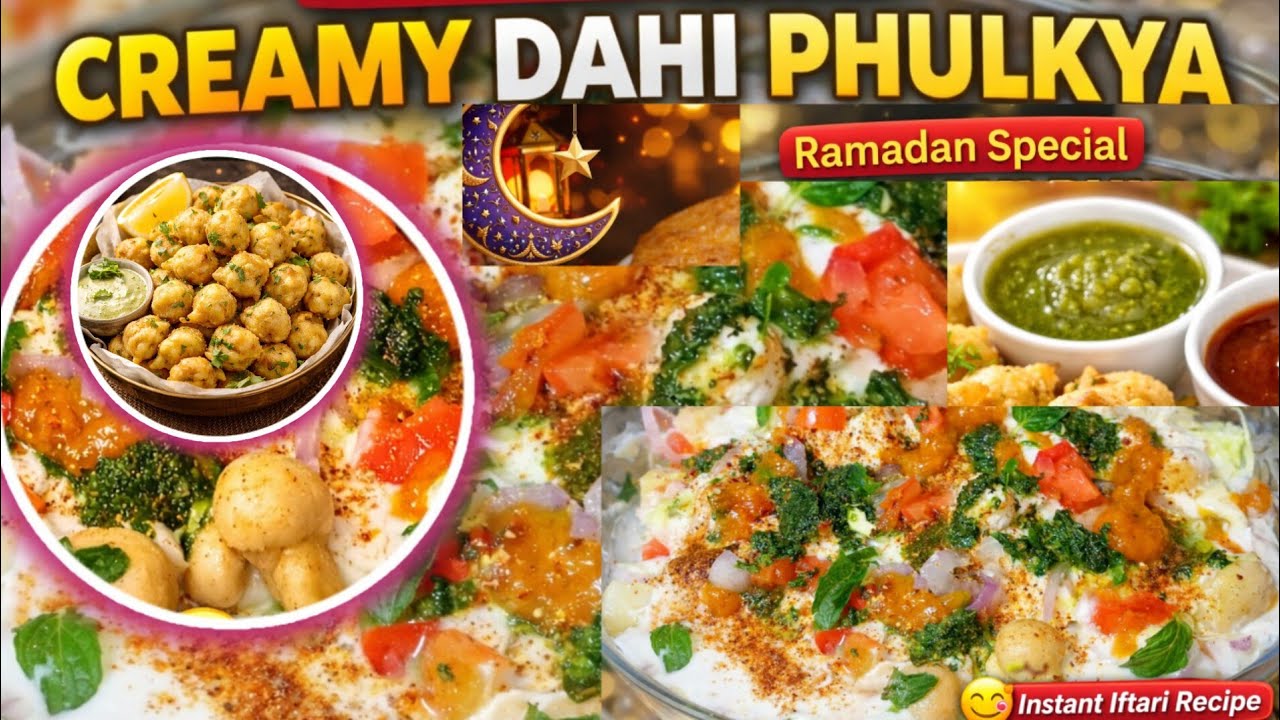 🌙5 Minute Creamy Dahi Phulki | Ramadan Special Iftari Recipe