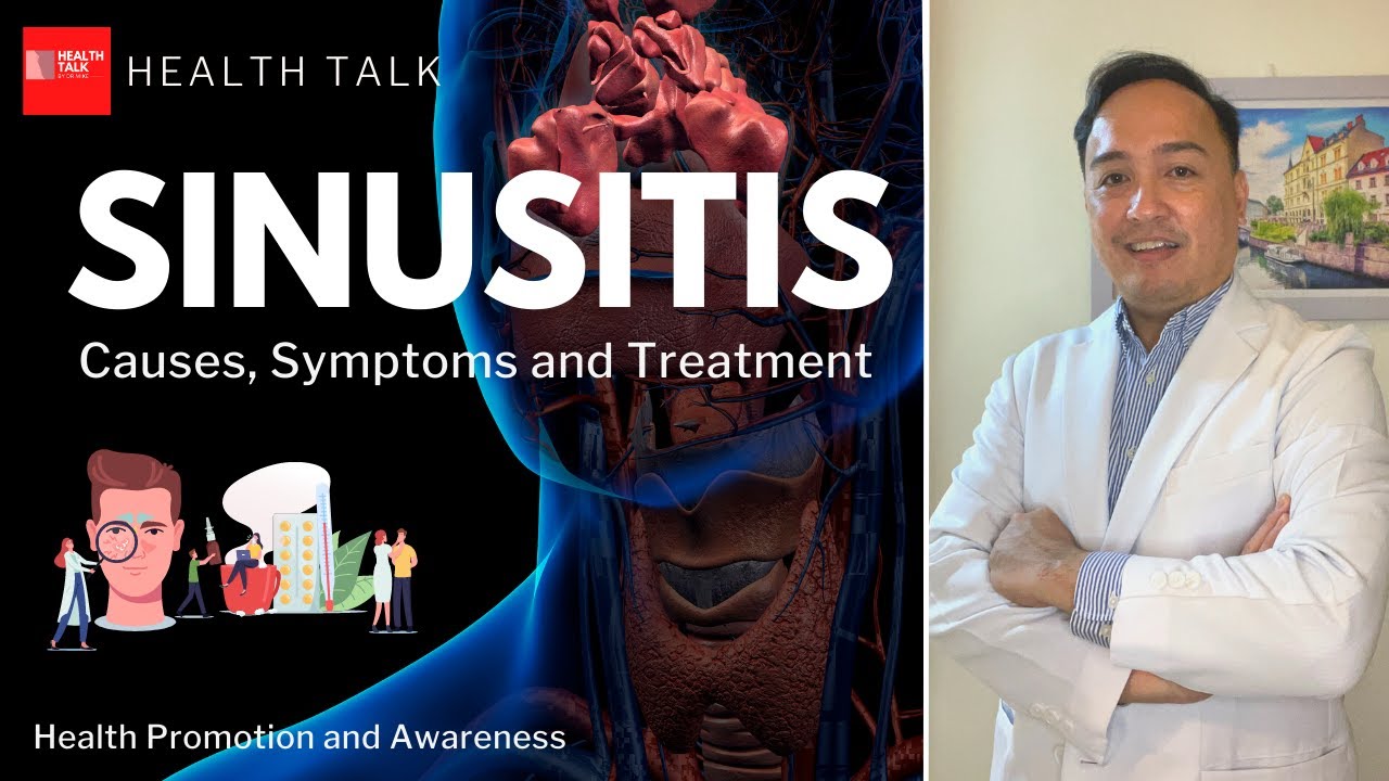 Sinusitis: Causes, Symptoms and Treatment