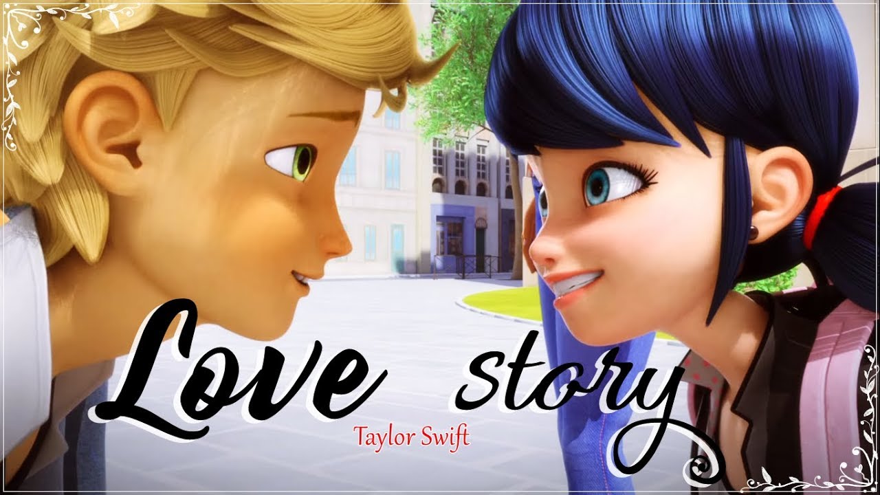 ♪ LOVE STORY - {AMV Miraculous Ladybug}