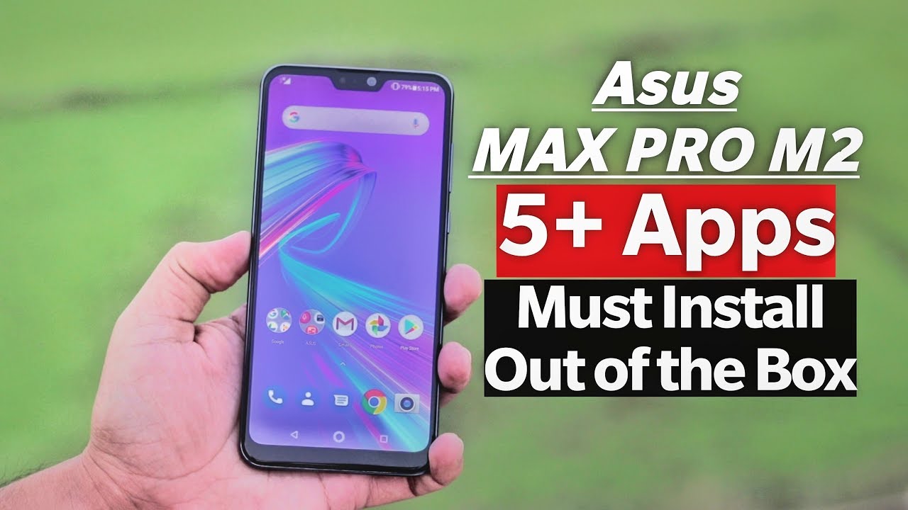 Asus Zenfone Max Pro M2 Must-Have Apps | Best Apps for Max Pro M2 / Max M2| Call & Screen Recorder