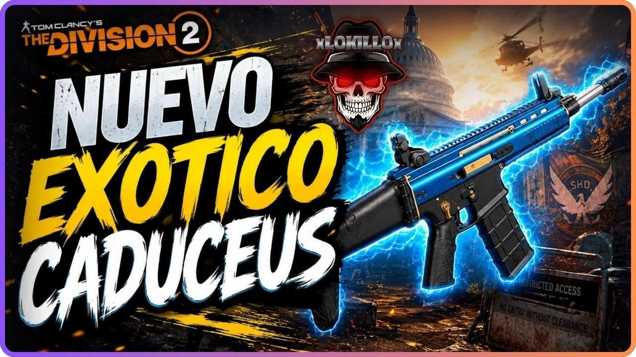 CADUCEUS  RIFLE DE ASALTO EXOTICO // COMO FUNCIONA // The Division 2