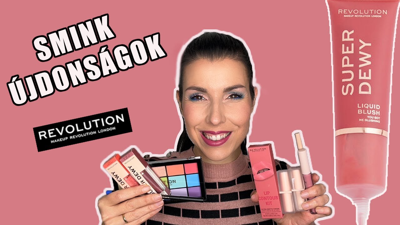 SMINK ÚJDONSÁGOK - Revolution Smink & Teszt (+ Nyereményjáték!)