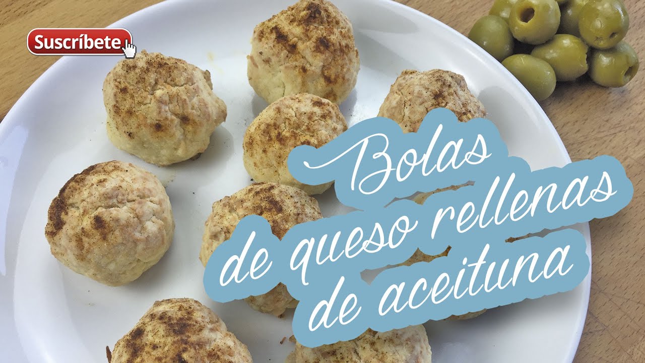 Bolas de queso rellenas de aceituna