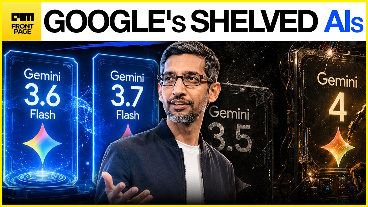 UPDATE: Google Kills Gemini 3.5 Pro To Pivot Resources Entirely To Gemini 4