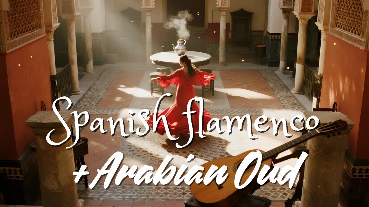 Top Andalusian Guitar & Oud Fusion - Chill Flamenco Instrumental Playlist for Work