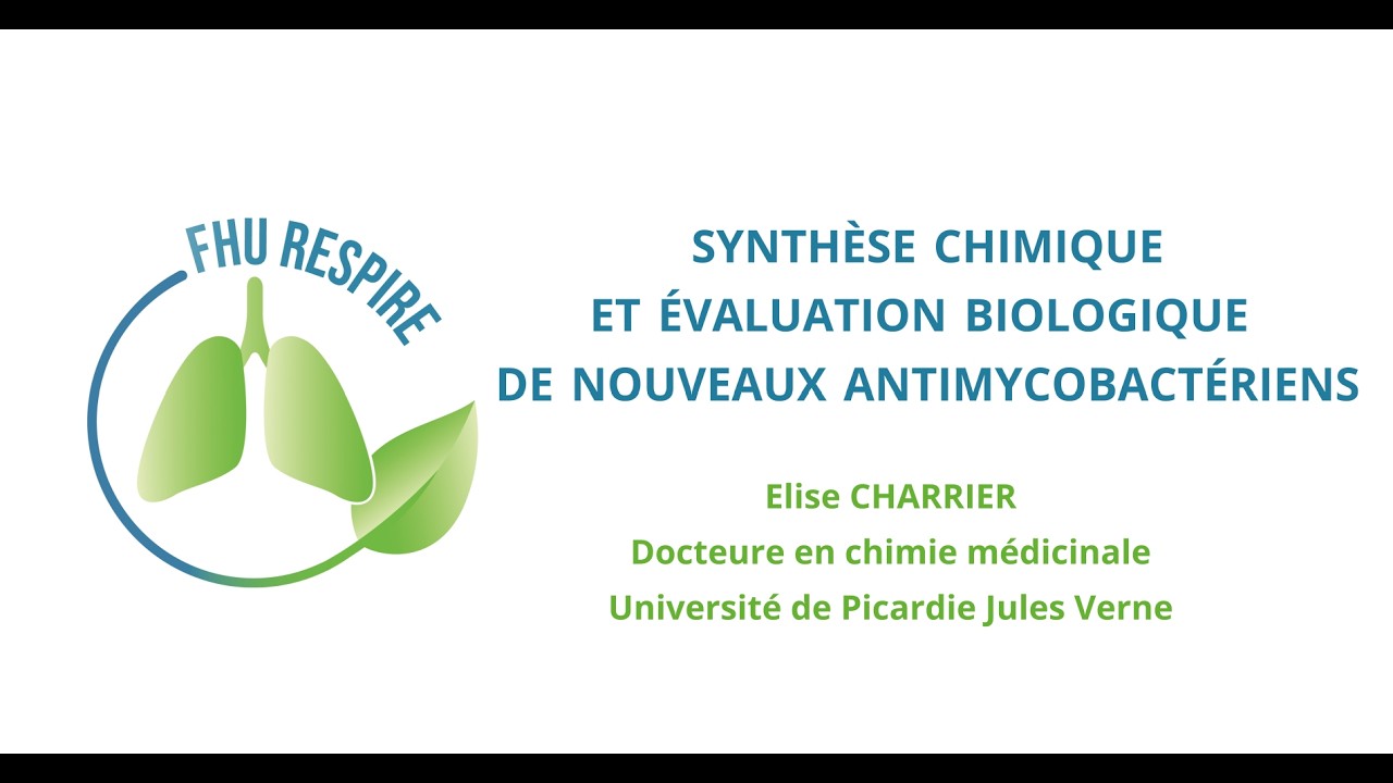 2025/Thèse Elise CHARRIER- Synthèse chimique et évaluation biologique de nouveaux antimycobactérien