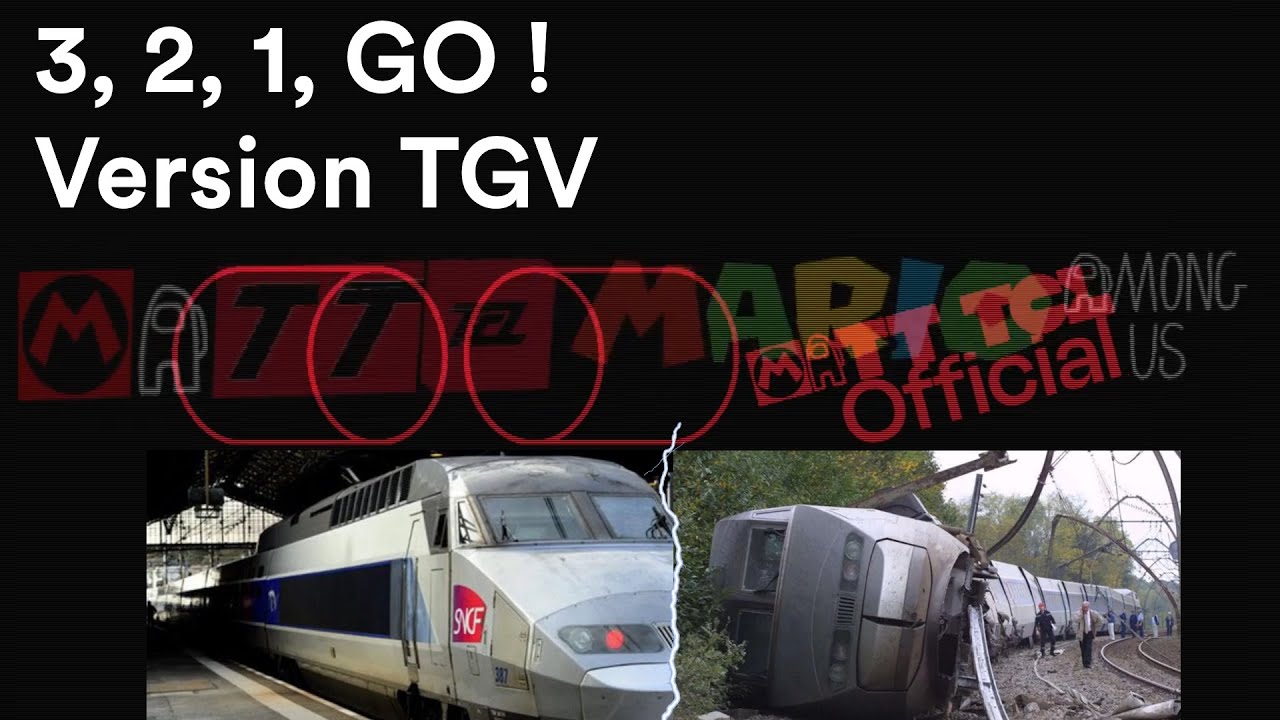 3, 2, 1, GO ! Version TGV #4